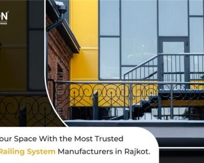 Transform Your Space With the Most Trusted Aluminum Railing System Manufacturers in Rajkot